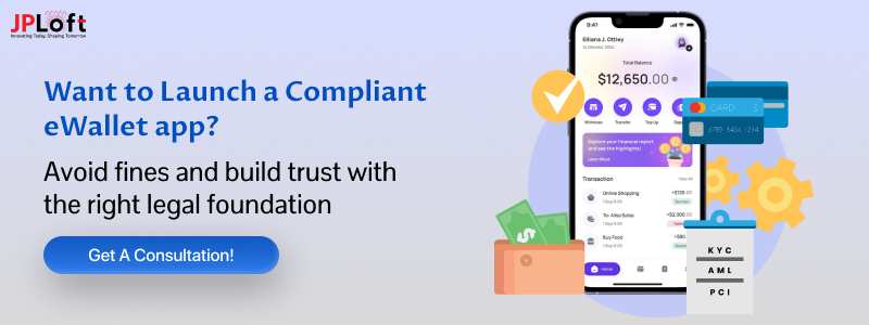 Want to Launch a Compliant eWallet app